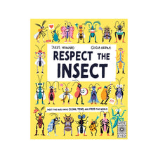 Respect the Insect (Hardcover)