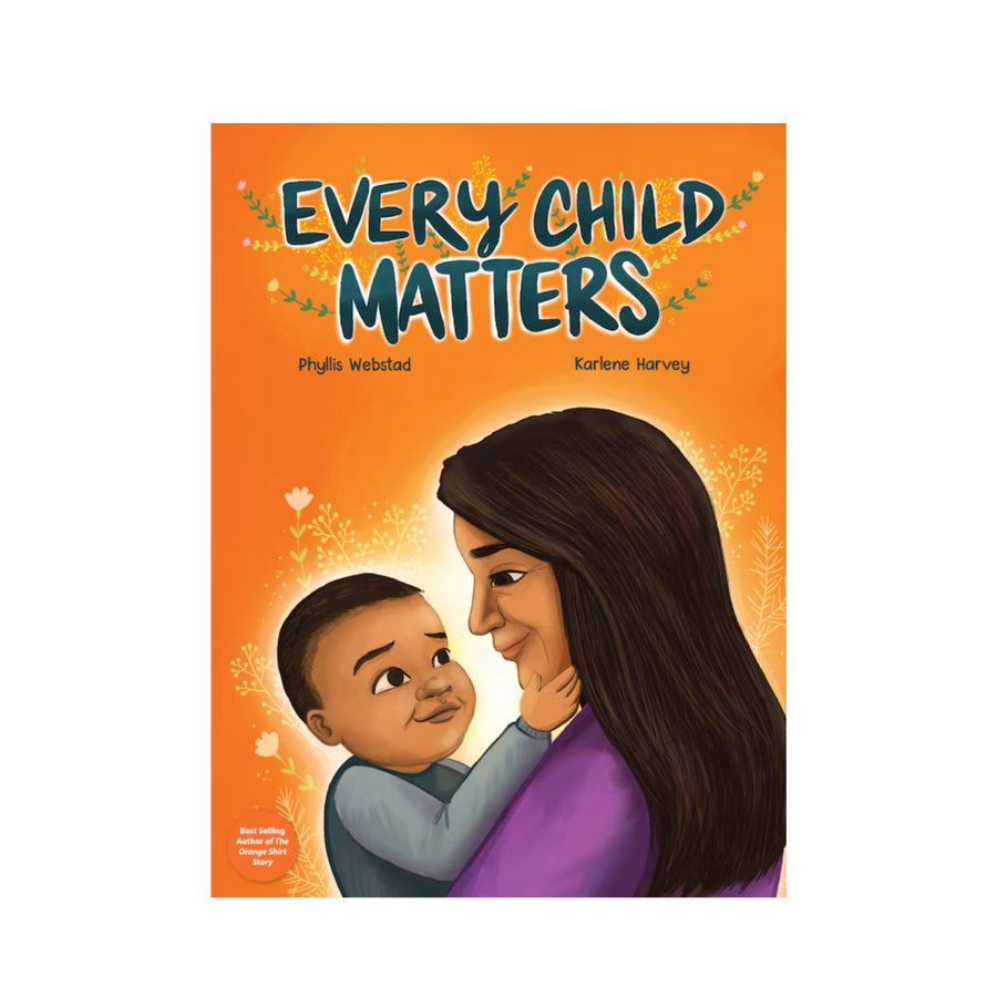 Every Child Matters | Hardcover (Indigenous Author)