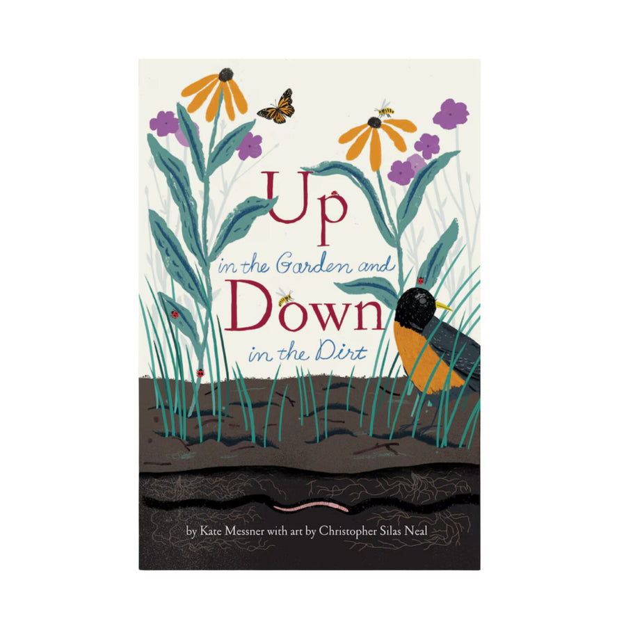 Up in the Garden and Down in the Dirt | Hardcover