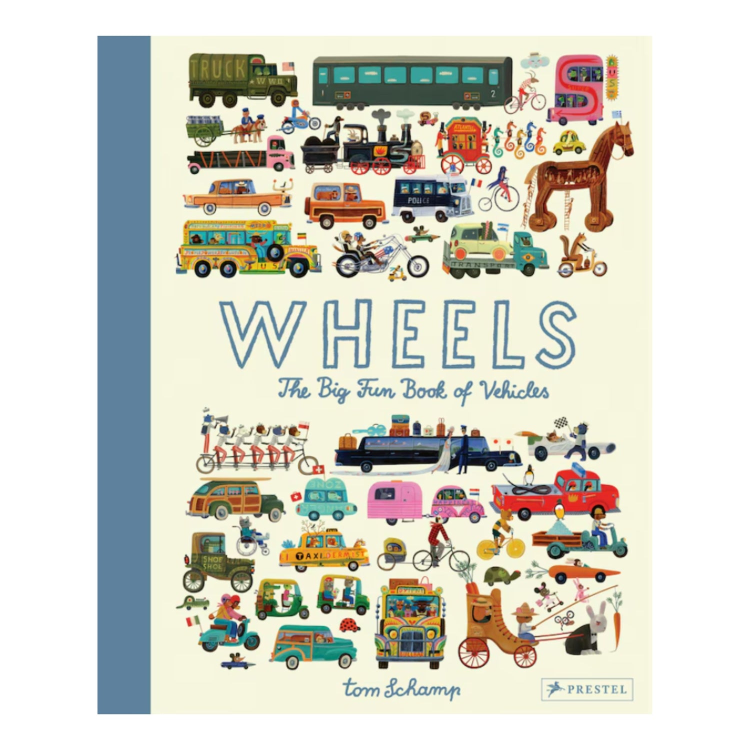 Wheels: The Big Fun Book of Vehicles